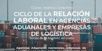 Curso teórico práctico: Ciclo de la relación laboral en agencias aduanales y empresas de logística